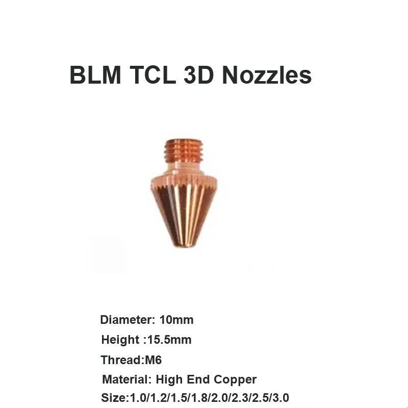 BLM TCL 3D Nozzles