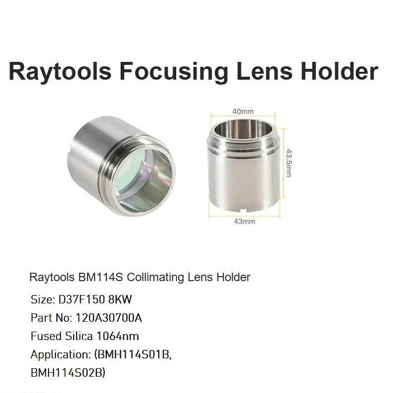 Raytools BM114S Collimating Lens Holder D37 F150 8KW
