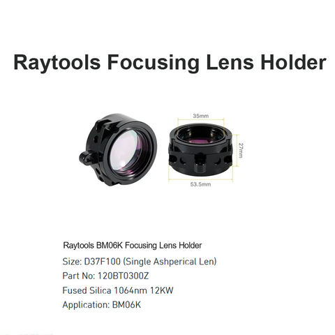 Raytools BM06K Focusing Lens Holder D37 F100