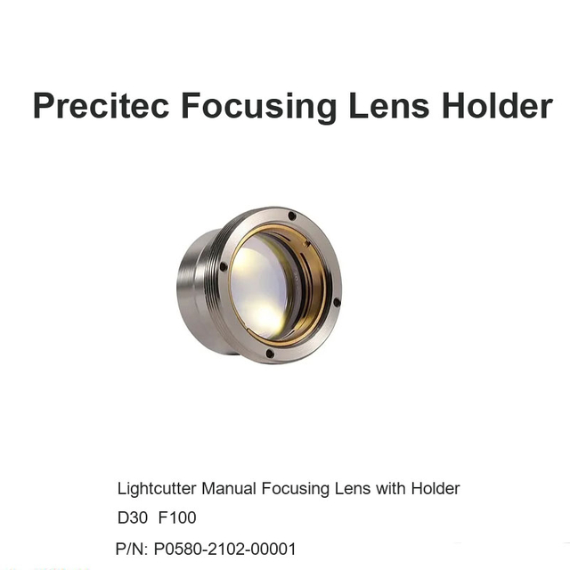 Precitec Lightcutter Manual Focusing Lens Holder D30 F100