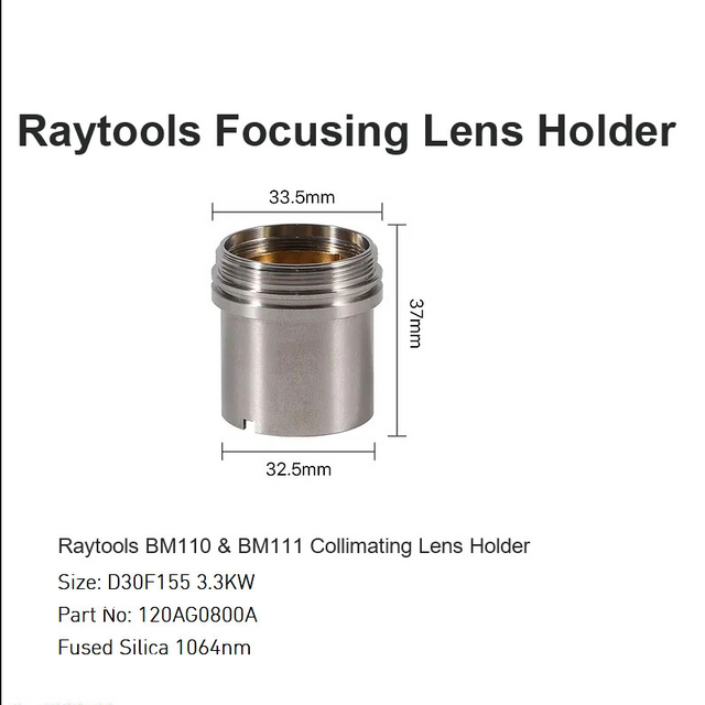 Raytools BM110 & BM111 Collimating Lens Holder D30 F155 3.3KW