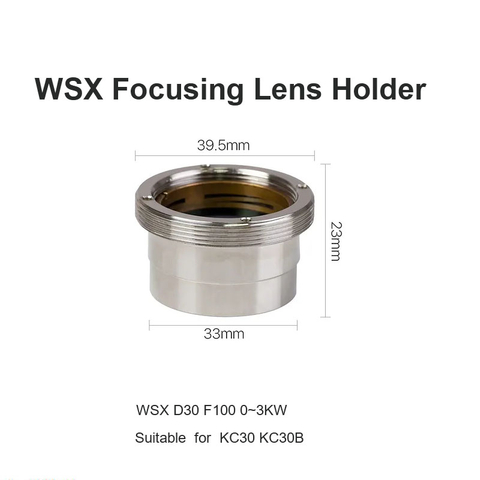 WSX Focusing Lens Holder D30 F100 0~3KW