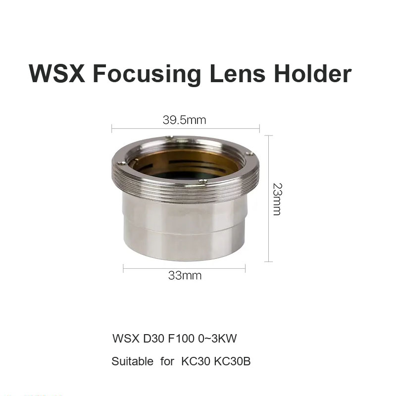 WSX Focusing Lens Holder D30 F100 0~3KW