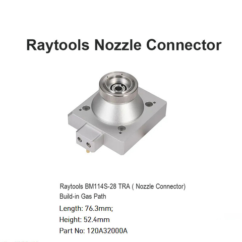 Raytools Nozzle Connector ( Build- in) for BM114S-28 TRA