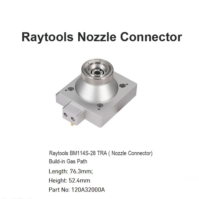 Raytools Nozzle Connector ( Build- in) for BM114S-28 TRA