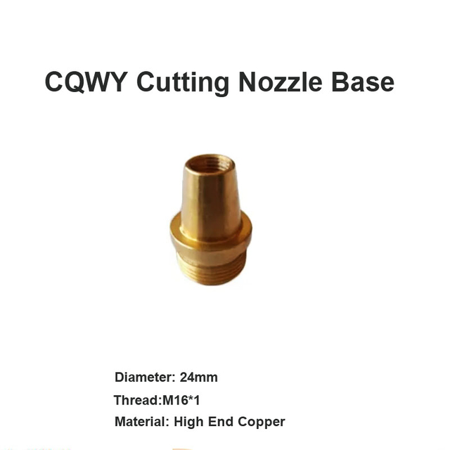 CQWY Cutting Nozzle Base