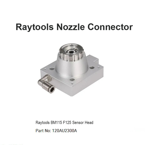 Raytools Nozzle Connector BM115 F125