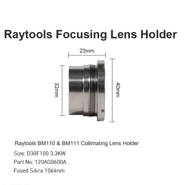 Raytools BM110 & BM111 Collimating Lens Holder D30 F100 3.3 KW