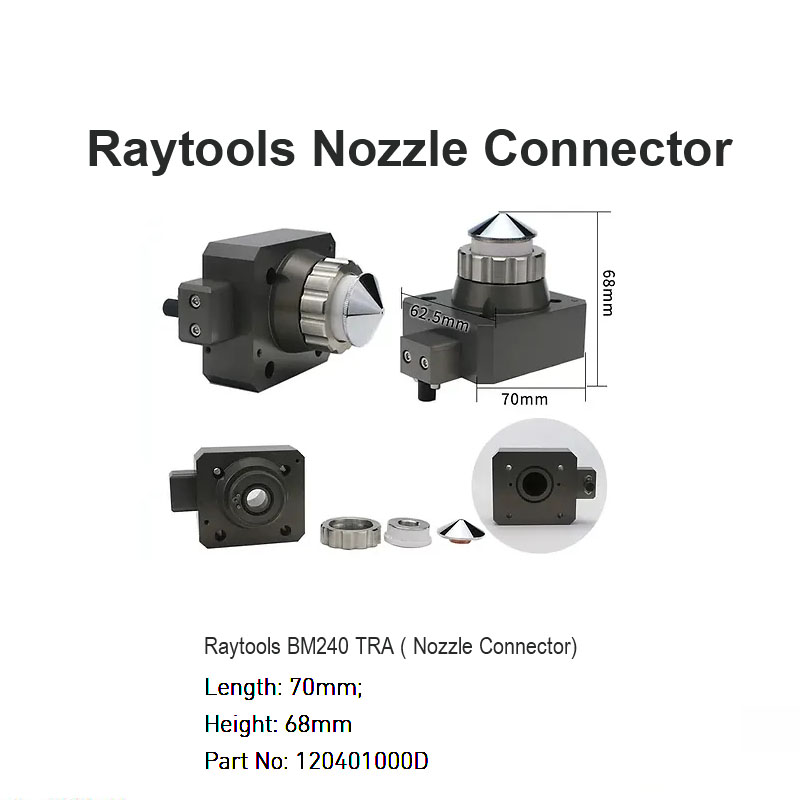 Raytools Nozzle Connector for BM240 TRA