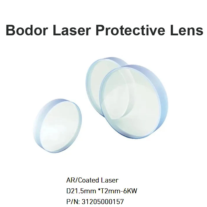 Bodor Laser Protective Lens D21.5* T2mm 6KW