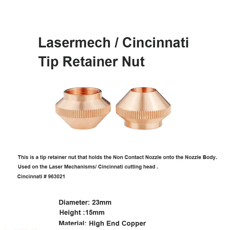 Lasermech & Cincinnati Tip Retainer Nut
