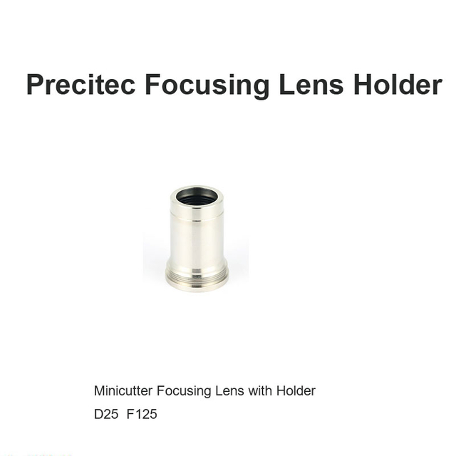 Precitec Focusing Lens Holder D25 F125