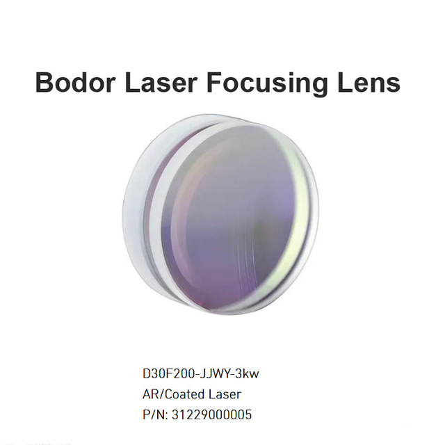 Bodor Laser Focusing Lens D30 F200 3KW