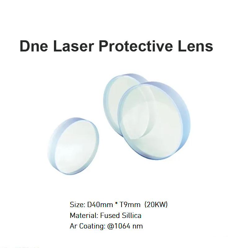 Dne Laser Protective Lens D40 *T9mm 20KW